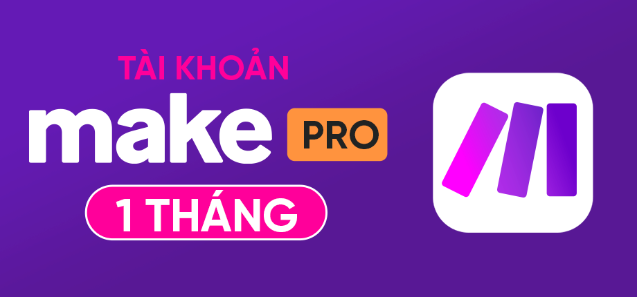 Make Pro 1 tháng - Tài khoản